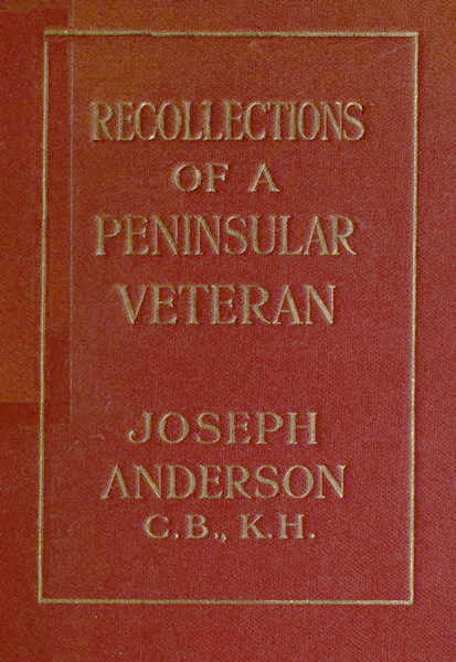 Recollections of a Peninsula Veteran